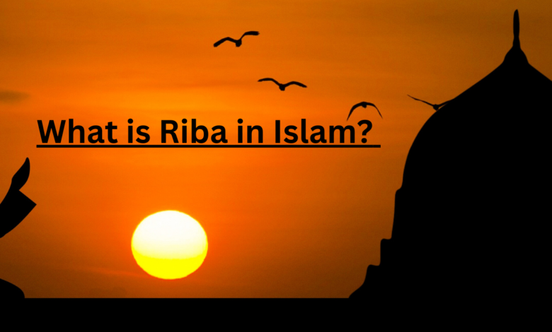 What is Riba in Islam? 