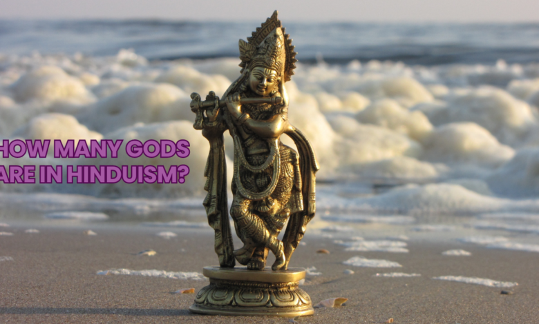 How Many Gods are in Hinduism