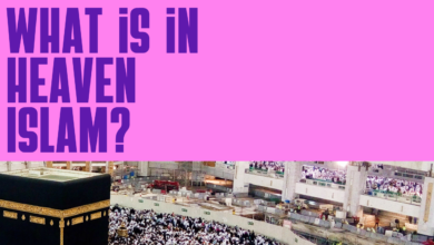 What is in Heaven Islam?